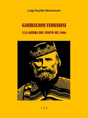 cover image of Garibaldini Ferraresi e la guerra del Veneto nel 1866